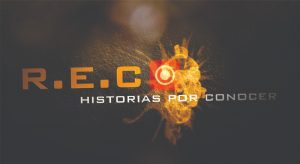 REC historias por conocer
