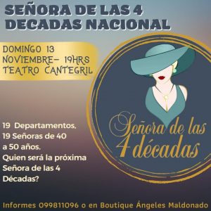 Domingo 13 de noviembre se elige Señora de las 4 Décadas 2