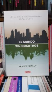EL MUNDO SIN NOSOTROS