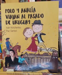 Polo y Analía viajan al pasado de Uruguay