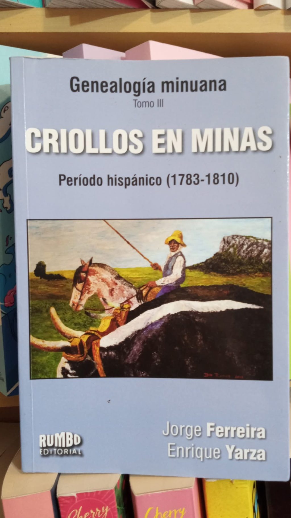 Criollos en Minas