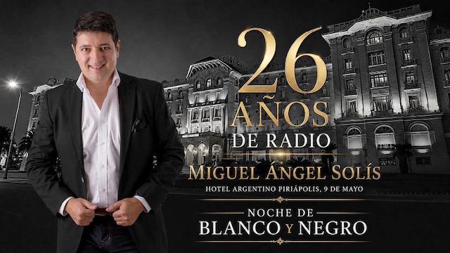 Miguel Ángel Solís celebra 26 años de radio con una gran gala en Piriápolis - 1
