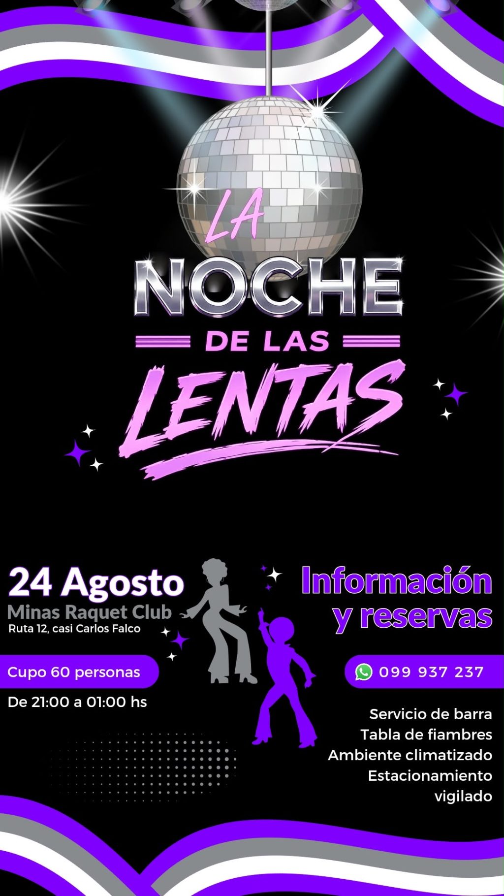 La Noche de las Lentas